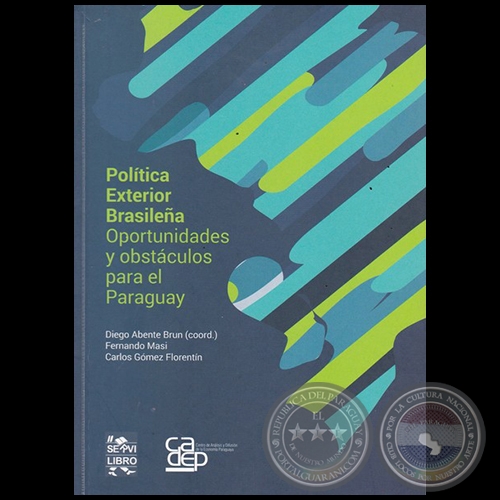POLÍTICA EXTERIOR BRASILEÑA - Año 2017